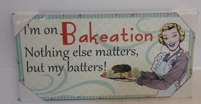 Kitchen Cooking Sign I'm On Bakeation Cook Chef Humor Novelty Funny Gift Shop - Image 1 of 4