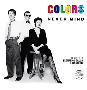 Italo Vinyl Colors Never Mind  12'' Maxi Coloured Vinyl - Bild 1 von 1