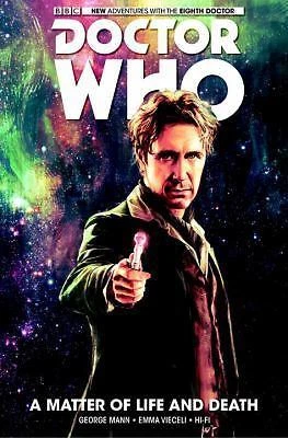 Doctor Who: The Eighth Doctor: A Matter of Life and Death, Mann, George, Excelle - Image 1 of 1