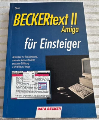 BECKERtext II Amiga - DATA BECKER´s Buch für - for AMIGA und Commodore - Bild 1 von 3