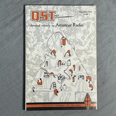 QST Devoted Entirely To Amateur Radio Magazine December 1975 Vintage Ham Radio - Image 1 of 3