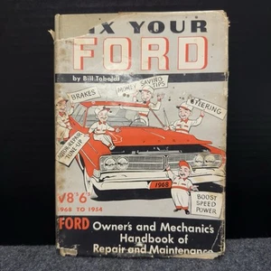 Fix Your Ford Bill Toboldt 1967 libro manual guía de mantenimiento vintage cubierta H - Imagen 1 de 19