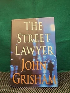 Street Lawyer : A Novel by John Grisham (1998, Hardcover) - Picture 1 of 2