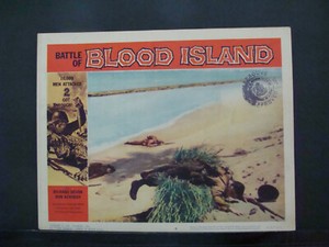 BATTLE OF BLOOD ISLAND Lobby card #6 RICHARD DEVON RON KENNEDY 1960