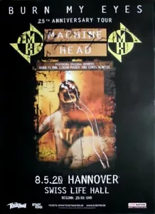 MACHINE HEAD - 2020 - Plakat - Concert - Burn my Eyes Tour - Poster - Hannover - Picture 1 of 1