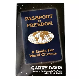 PASSPORT TO FREEDOM- Garry Davis with Greg Guma A Guide for World Citizens - Picture 1 of 16
