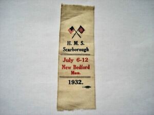 1932 VINTAGE H.M.S.SCARBOROUGH JULY 6-12 NEW BEDFORD MASS SILK SOUVENIR BOOKMARK