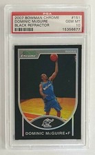2007-08 Bowman Chrome Refractor Black #151 Dominic McGuire /199 PSA 10 POP 1