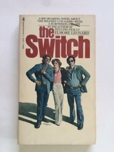 THE SWITCH - 1ST. ED. BY ELMORE LEONARD - AUTHOR'S AGENT'S COPY - Picture 1 of 6
