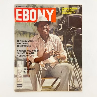 Ebony November 1977 Many Ways Men Pimp Their Women Sidney Poitier - Image 1 of 4
