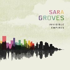 Sara Groves Invisible Empires CD
