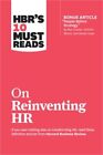 Hbr's 10 Must Reads On Reinventing Hr (With Bonus Article "People Before Strateg
