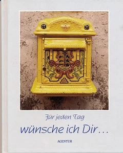 Buch - Für jeden Tag wünsche ich Dir ....  Agentur des rauhen Hauses Hamburg - Bild 1 von 2