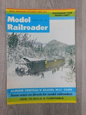 Model Railroader MAR 1972 Vol 39 No 3 Trains Mancave Locomotive Vintage Magazine - Image 1 of 3