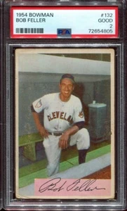 PSA 2 GOOD 1954 BOWMAN BOB FELLER #132 INDIANS HOF 54805 SD268 - Picture 1 of 2