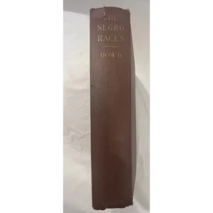 1907 THE NEGRO RACES By JEROME DOWD A Sociological Study VOL. I - Picture 1 of 18