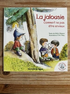 La Jalousie ne pas être envieux French Illustrated Kids Book Jealousy not for me - Picture 1 of 2