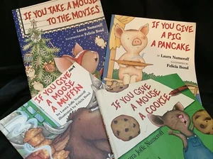 4 Picture Books: If You Give a Mouse a Cookie, Moose a Muffin, Pig a Pancake+ - Picture 1 of 16