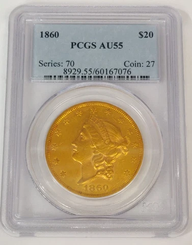 1860 $20 GOLD DOUBLE EAGLE PCGS AU 55 Cover