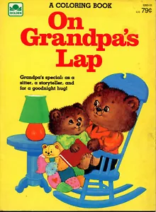 Vintage 1983 GOLDEN BOOKS COLORING BOOK ON GRANPA'S LAP - Foto 1 di 4