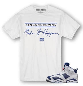 Kings N Crowns T-Shirt For Jordan 6 Olympic 2024 Sneaker. Make It Happen - Bild 1 von 1