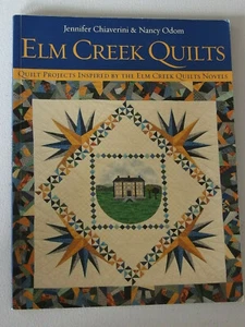 Elm Creek Quilt-Projekte inspiriert von Elm Creek Romanen J. Chiaverini & N. Odom - Bild 1 von 4