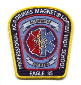 Loften High School Academy of Fire and EMS Eagle 35 Patch Florida FL - Picture 1 of 1