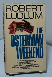 The Osterman Weekend by Robert Ludlum - Dell 16646 - 1979 - Picture 1 of 2