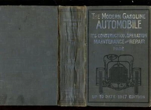 1917 Das moderne Benzinauto, Baubetrieb Reparatur & Wartung - Bild 1 von 5