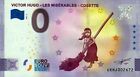 Null Euro Schein - 0 Euro - Victor Hugo - Les Miserables - Cosette 2021-5 Anni