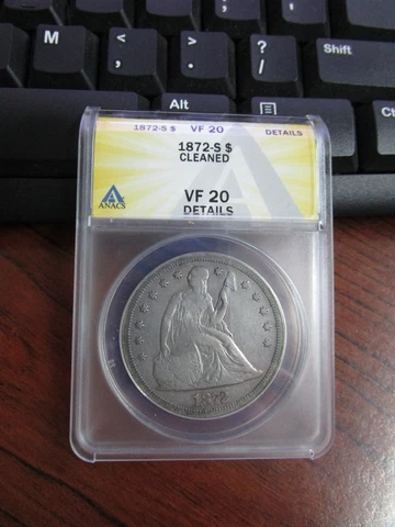 *** 1872 S Seated liberty silver dollar ANACS VF 20 Cover