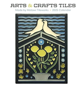Arts & Crafts Tiles: Made by Motawi Tileworks 2025 Mini Wall Calendar,NEW Sealed - Picture 1 of 3