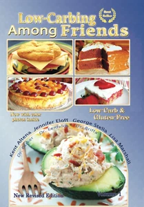 Low-Carbing among Friends (Volume-1): Low-Carb, Keto, Sugar-Free & Gluten-Free R - Picture 1 of 2