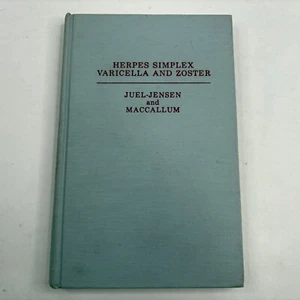Juel-Jensen & MacCallum Herpes Simplex Varicella and Zoster Lippincott 1972 - Picture 1 of 7
