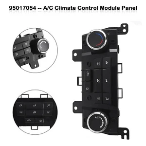 A/C Climate Control Module Panel 95017054 for Chevrolet Cruze 2009-2016 E2 - Picture 1 of 9