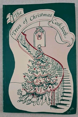 RARE VTG Cookbook-Horticultural Society Of Davidson County-Trees Of Christmas - Image 1 of 4