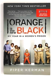 Orange est le nouveau noir mon année dans une prison pour femmes par Piper Kerman Paperback - Photo 1/5