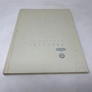 75 Years in Chicago 1914-1989.  FORD Motor Co. & UAW.   1989 1st ed Hardcover - Bild 1 von 7