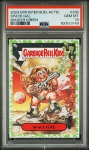 GARBAGE PAIL KIDS 2023 Intergoolactic Booger GREEN #28b SPACE GAL PSA 10 (Pop 1) - Picture 1 of 2
