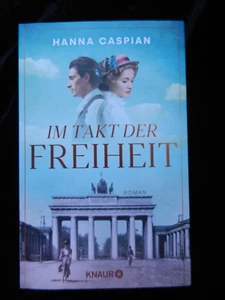 Im Takt der Freiheit: Roman von Caspian, Hanna | Buch | Zustand sehr gut - Bild 1 von 2