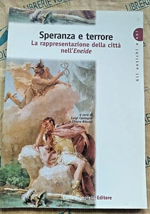 SPERANZA E TERRORE - collana GLI ANTICHI E NOI - L.CASTAGNA - CARLO SIGNORELLI - Picture 1 of 1