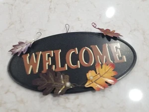 Metal Welcome Sign Fall Decoration 14" Long  X 7" Tall Decoration Home Decor  - Picture 1 of 5