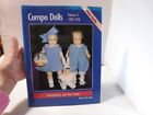 Compo Dolls Volume II 1909-1928 Polly & Pam Judd 1994 Identification and Price