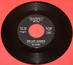 THE CONCORDS "Our Last Goodbye" 1960 KILLER OBSCURE 2-SIDED DOOWOP N.MINT - HEAR - Bild 1 von 2