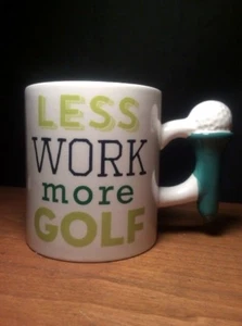 Tazza da caffè Less Work More Golf 14 fl oz - bevanda calda BELLA - Foto 1 di 3