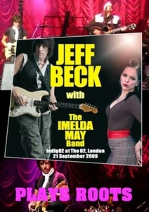 Jeff Beck With The Imelda May Band / Plays Roots (1DVD-R) - Imagen 1 de 2