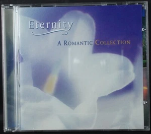 Eternity: A Romantic Collection by Various Artists (CD,1996, Real Music) - Picture 1 of 2