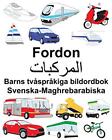 Svenska-Maghrebarabiska Fordon Barns tvAsprAkiga bildordbok.9781688638013<|