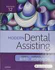 Modern Dental Assisting - Hardcover, By Bird Cda Rda Rdh Ma Doni L.; - Good
