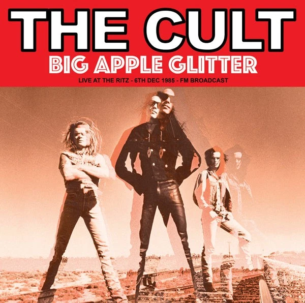 The Cult Big Apple Glitter: Live At The Ritz '85 [Import] Records & LPs New - Image 1 of 1